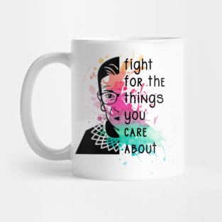 RBG Quote Gifts Fight For What You Care About Watercolor Paint Splatter Design Mug